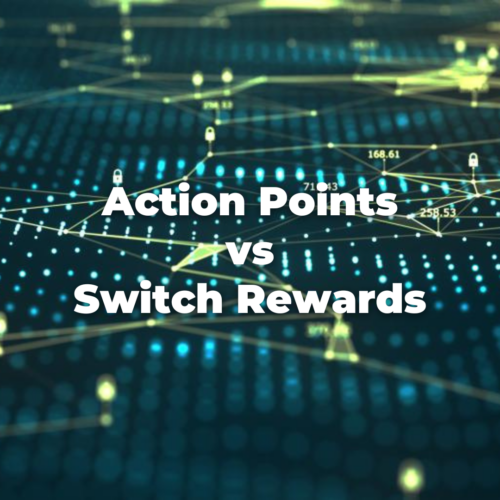 Switch Reward Card - Action Points vs Switch Rewards