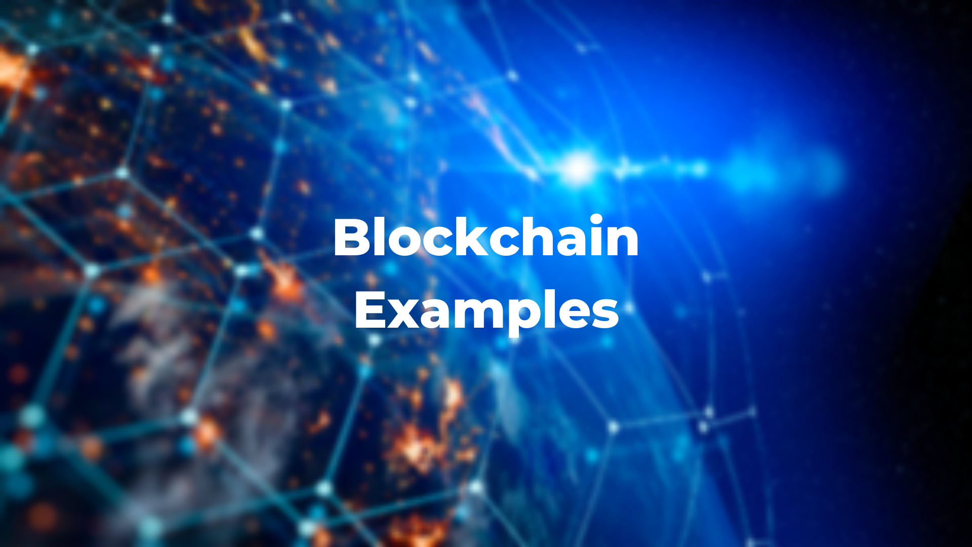Blockchain Examples