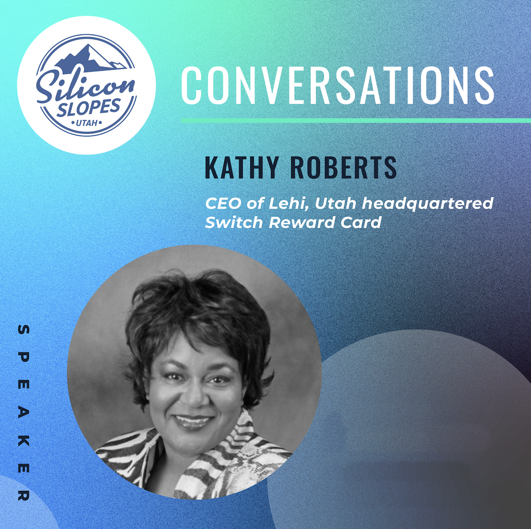 Switch Reward Card - Kathy Roberts - Kathleen Roberts - Silicon Slopes Utah Conversation