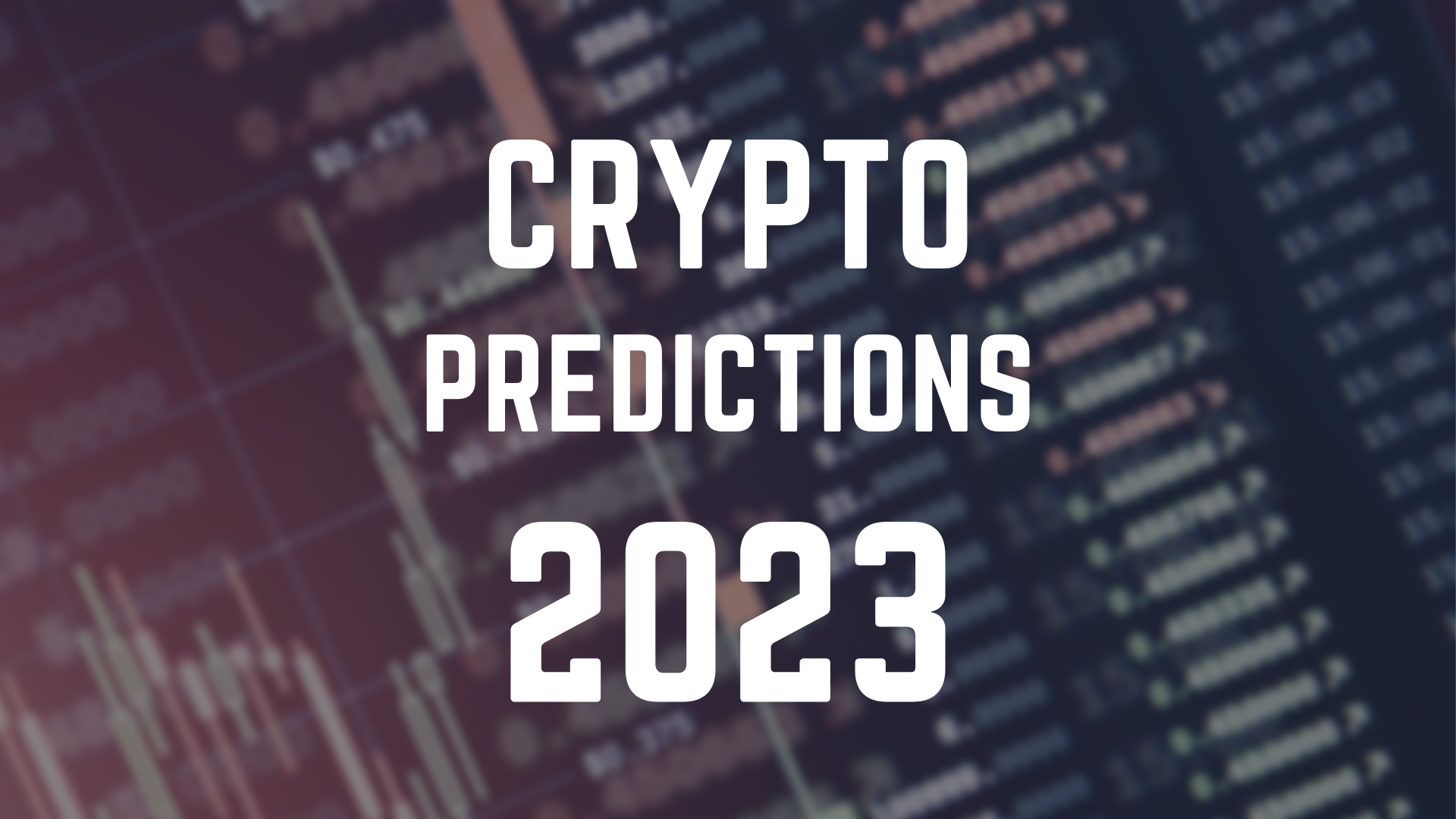 Crypto Predictions 2023
