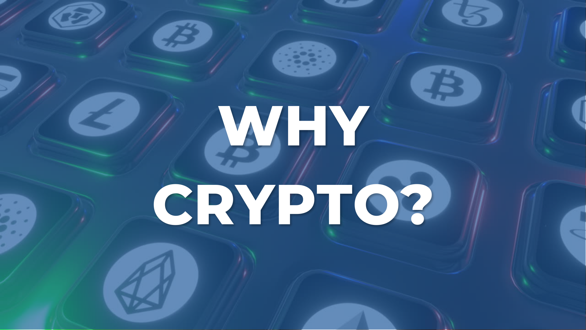 Why Crypto?
